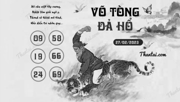 VÕ TÒNG ĐẢ HỔ 27/02/2023