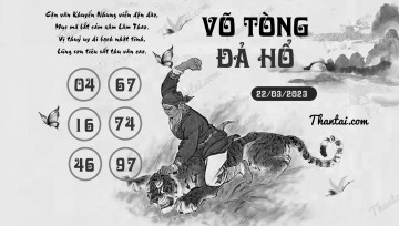 VÕ TÒNG ĐẢ HỔ 22/03/2023