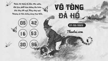 VÕ TÒNG ĐẢ HỔ 27/03/2023