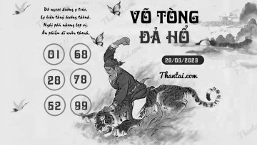 VÕ TÒNG ĐẢ HỔ 28/03/2023