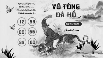 VÕ TÒNG ĐẢ HỔ 08/04/2023