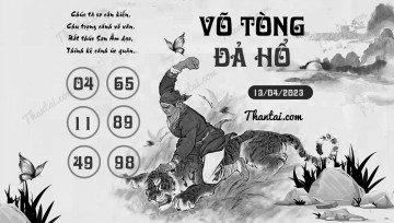 VÕ TÒNG ĐẢ HỔ 13/04/2023