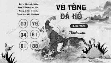 VÕ TÒNG ĐẢ HỔ 14/04/2023