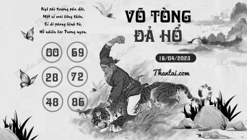 VÕ TÒNG ĐẢ HỔ 16/04/2023