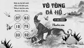 VÕ TÒNG ĐẢ HỔ 17/04/2023