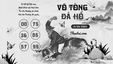 VÕ TÒNG ĐẢ HỔ 19/04/2023