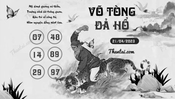 VÕ TÒNG ĐẢ HỔ 21/04/2023