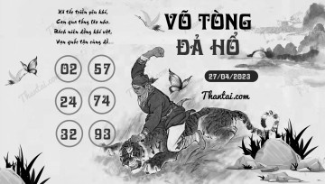 VÕ TÒNG ĐẢ HỔ 27/04/2023