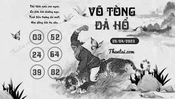 VÕ TÒNG ĐẢ HỔ 29/04/2023