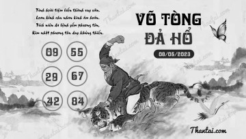 VÕ TÒNG ĐẢ HỔ 08/05/2023