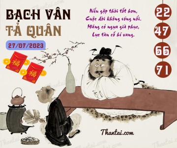 Bạch Vân Tả Quân 27/07/2023