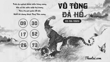 VÕ TÒNG ĐẢ HỔ 22/05/2023