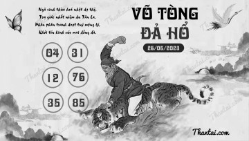 VÕ TÒNG ĐẢ HỔ 26/05/2023