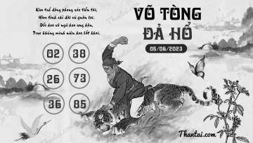 VÕ TÒNG ĐẢ HỔ 05/06/2023