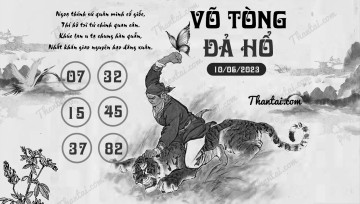 VÕ TÒNG ĐẢ HỔ 10/06/2023