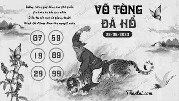 VÕ TÒNG ĐẢ HỔ 28/06/2023