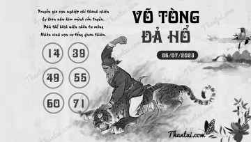 VÕ TÒNG ĐẢ HỔ 05/07/2023