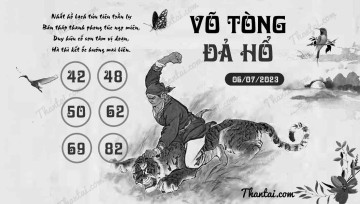 VÕ TÒNG ĐẢ HỔ 06/07/2023