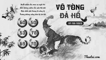 VÕ TÒNG ĐẢ HỔ 07/08/2023