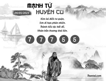 MẠNH TỬ HUYỀN CƠ 04/01/2023