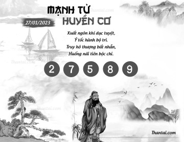 MẠNH TỬ HUYỀN CƠ 27/01/2023