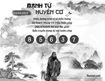 MẠNH TỬ HUYỀN CƠ 03/03/2023