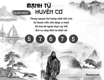 MẠNH TỬ HUYỀN CƠ 26/03/2023