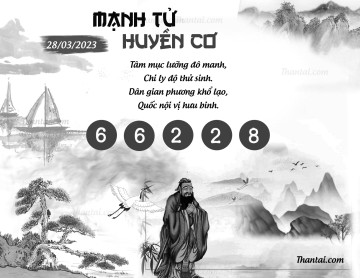 MẠNH TỬ HUYỀN CƠ 28/03/2023