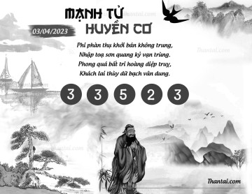 MẠNH TỬ HUYỀN CƠ 03/04/2023