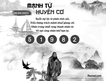 MẠNH TỬ HUYỀN CƠ 08/04/2023