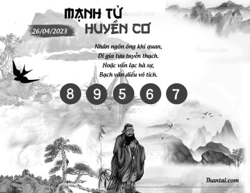 MẠNH TỬ HUYỀN CƠ 26/04/2023