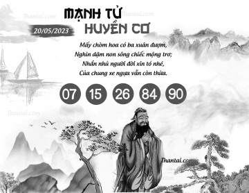 MẠNH TỬ HUYỀN CƠ 20/05/2023