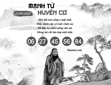 MẠNH TỬ HUYỀN CƠ 22/05/2023