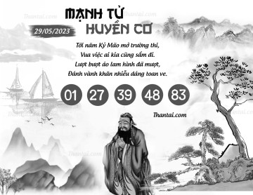 MẠNH TỬ HUYỀN CƠ 29/05/2023