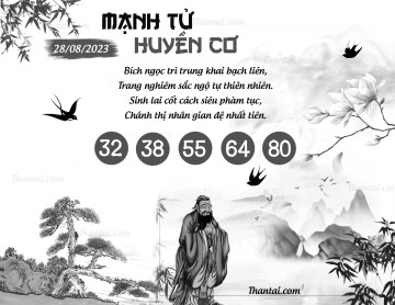 MẠNH TỬ HUYỀN CƠ 28/08/2023