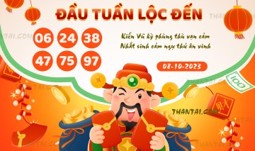 ĐẦU TUẦN LỘC ĐẾN 08/10/2023