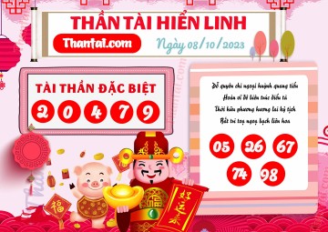 THẦN TÀI HIỂN LINH 08/10/2023