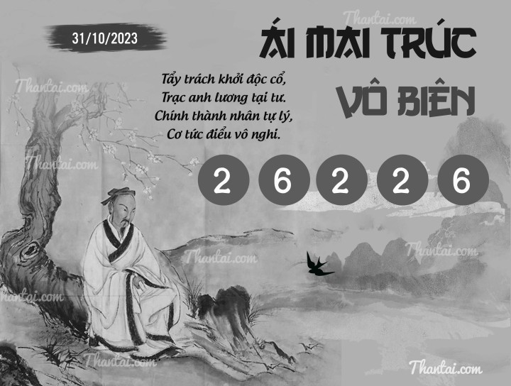 ÁI MAI TRÚC VÔ BIÊN 16/10/2023