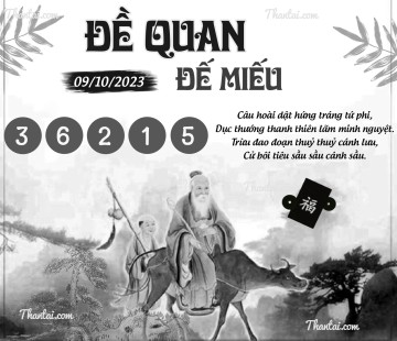 ĐỀ QUAN ĐẾ MIẾU 09/10/2023