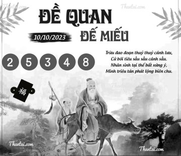 ĐỀ QUAN ĐẾ MIẾU 10/10/2023