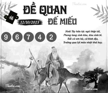 ĐỀ QUAN ĐẾ MIẾU 12/10/2023