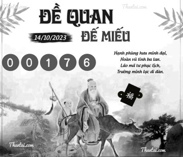 ĐỀ QUAN ĐẾ MIẾU 14/10/2023