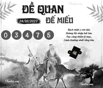 ĐỀ QUAN ĐẾ MIẾU 24/10/2023