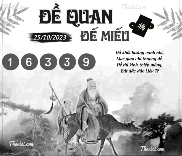 ĐỀ QUAN ĐẾ MIẾU 25/10/2023