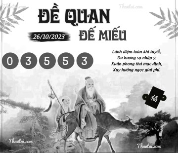 ĐỀ QUAN ĐẾ MIẾU 26/10/2023