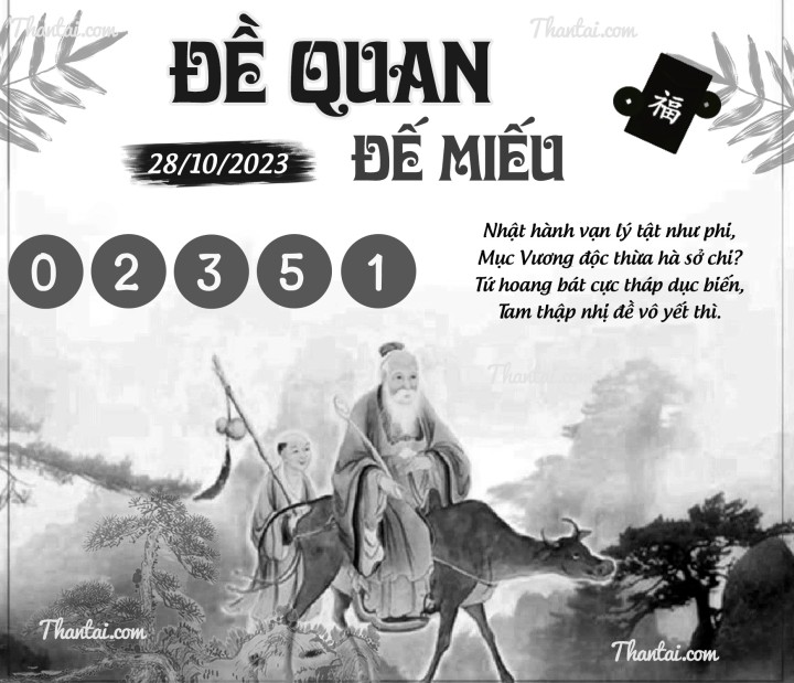 ĐỀ QUAN ĐẾ MIẾU 13/10/2023