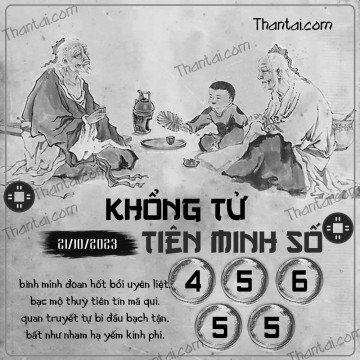 KHỔNG TỬ TIÊN MINH SỐ 21/10/2023