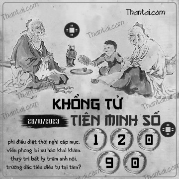 KHỔNG TỬ TIÊN MINH SỐ 28/10/2023