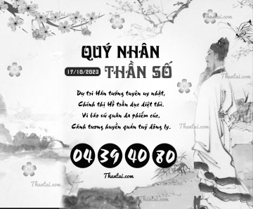 QUÝ NHÂN THẦN SỐ 17/10/2023