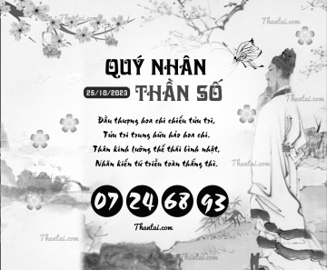 QUÝ NHÂN THẦN SỐ 25/10/2023